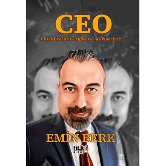Ceo - Chief Executive Officer ve Kariyeriniz