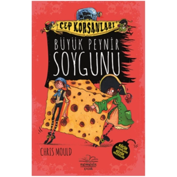Cep Korsanları: Büyük Peynir Soygunu