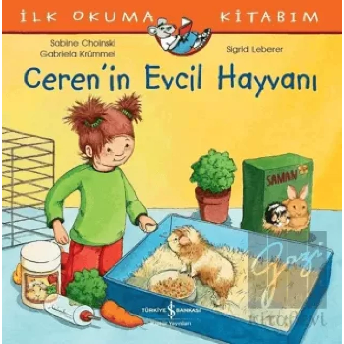 İlk Okuma Kitabım - Cerenin Evcil Hayvanı