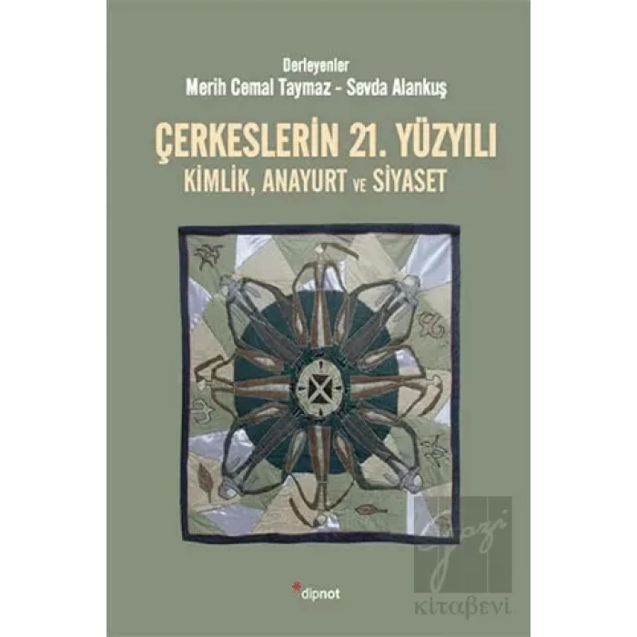 Çerkeslerin 21. Yüzyılı: Kimlik, Anayurt ve Siyaset