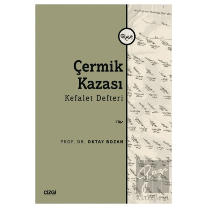 Çermik Kazası - Kefalet Defteri