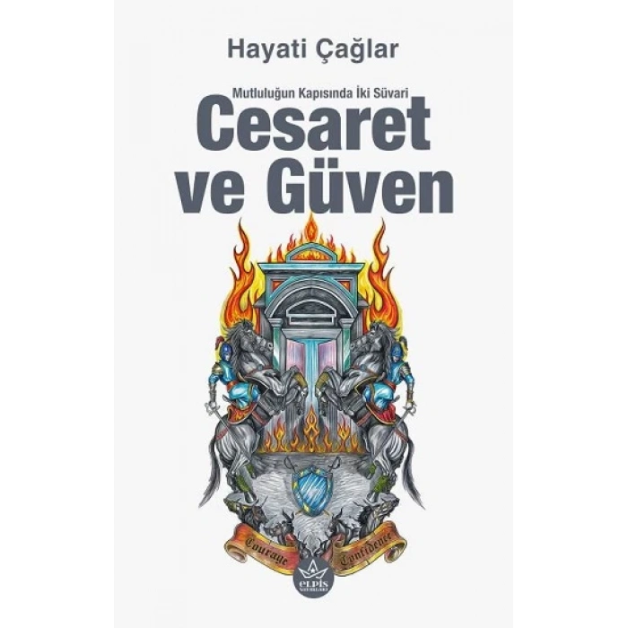 Cesaret ve Güven