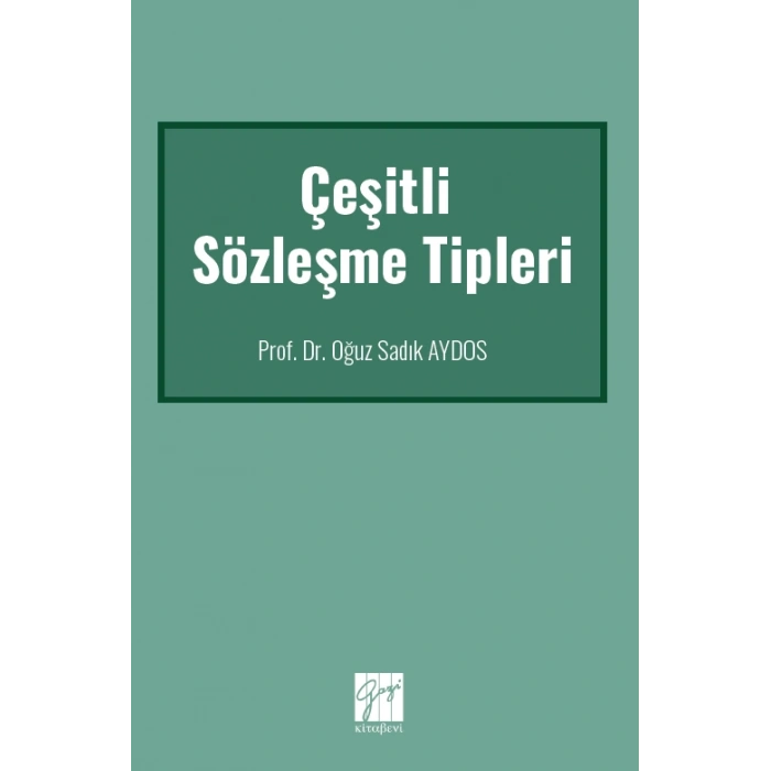 Çeşitli Sözleşme Tipleri