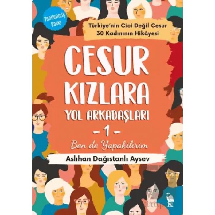 Cesur Kızlara Yol Arkadaşları - 1