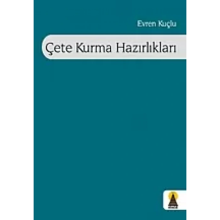 Çete Kurma Hazırlıkları (Şiir)