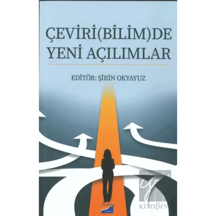 Çeviri(Bilim)de Yeni Açılımlar