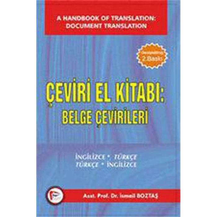 Çeviri El Kitabı: Belge Çevirileri / A Handbook of