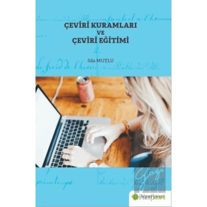 Çeviri Kuramları ve Çeviri Eğitimi