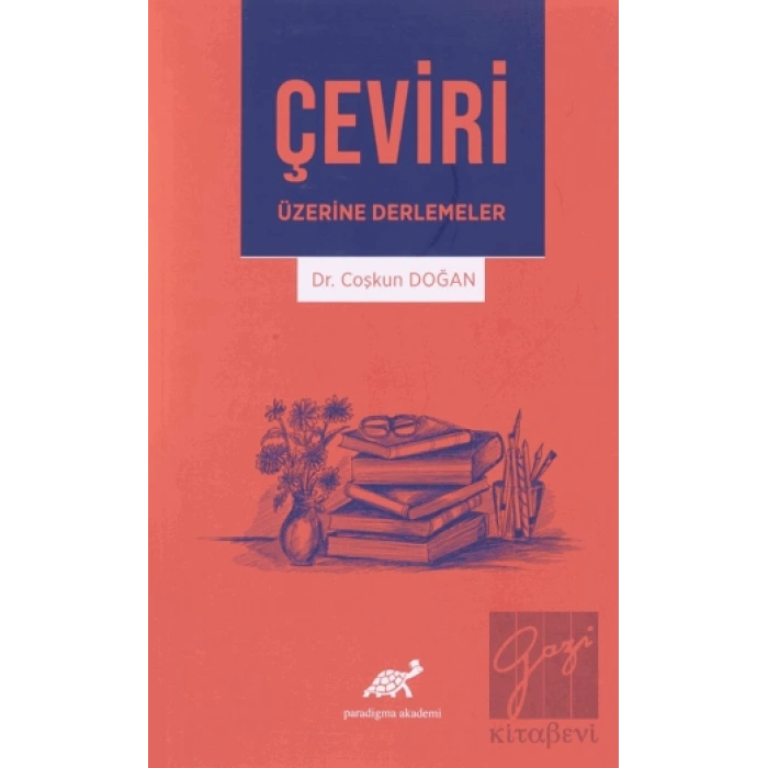 Çeviri Üzerine Derlemeler