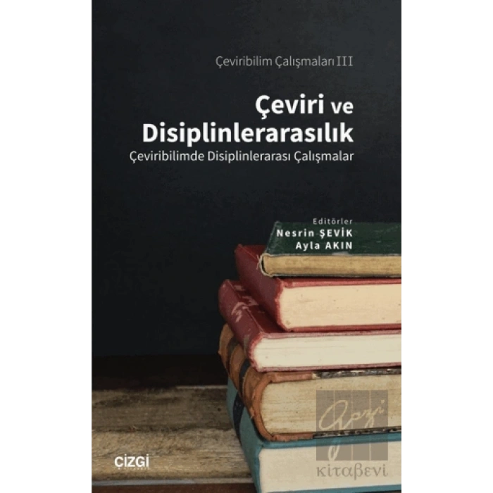 Çeviri ve Disiplinlerarasılık