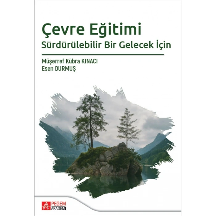 Çevre Eğitimi Sürdürülebilir Bir Gelecek İçin