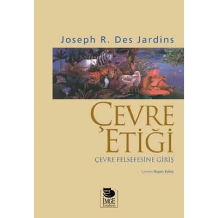 Çevre Etiği; Çevre Felsefesine Giriş