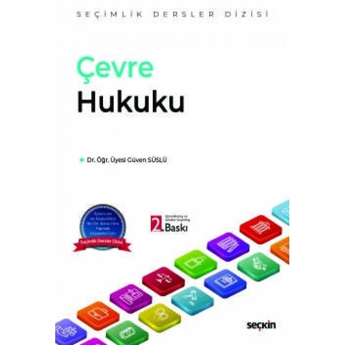 Çevre Hukuku – Seçimlik Dersler Dizisi –