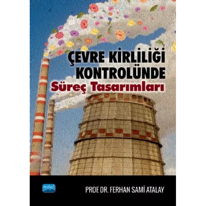 Çevre Kirliliği Kontrolünde Süreç Tasarımları