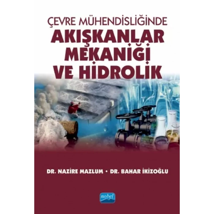Çevre Mühendisliğinde Akışkanlar Mekaniği ve Hidrolik
