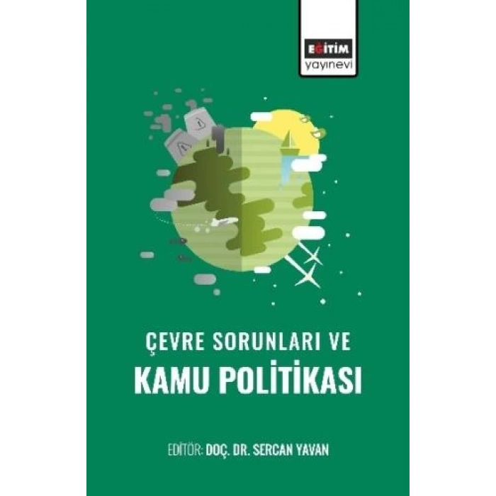 Çevre Sorunları ve Kamu Politikası