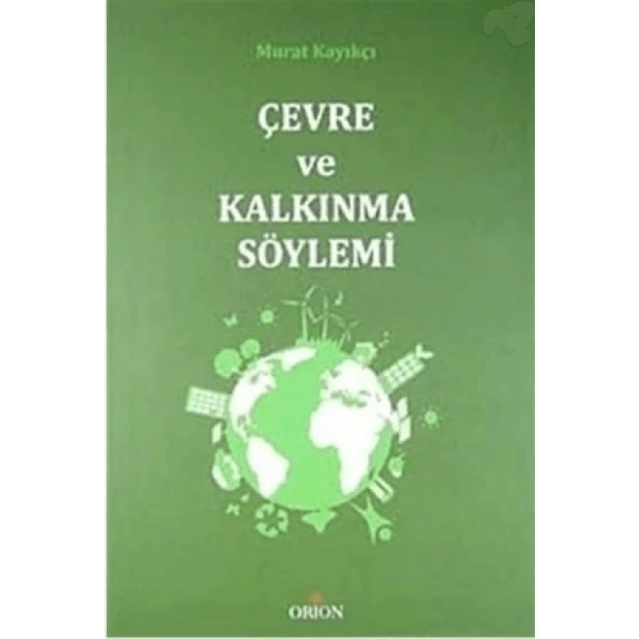 Çevre ve Kalkınma Söylemi