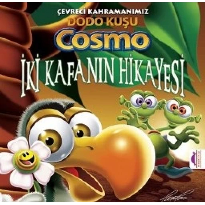 Çevreci Kahramanımız Dodo Kuşu Cosmo - İki Kafanın Hikayesi
