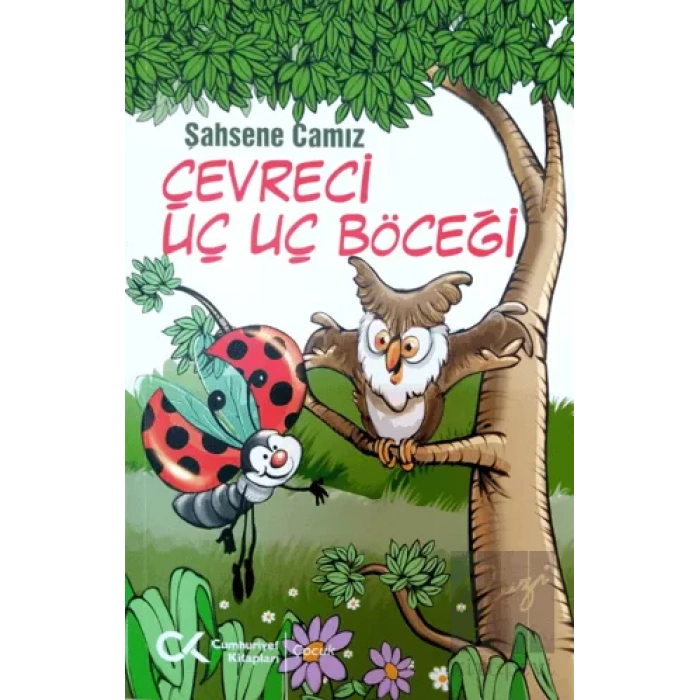 Çevreci Uç Uç Böceği