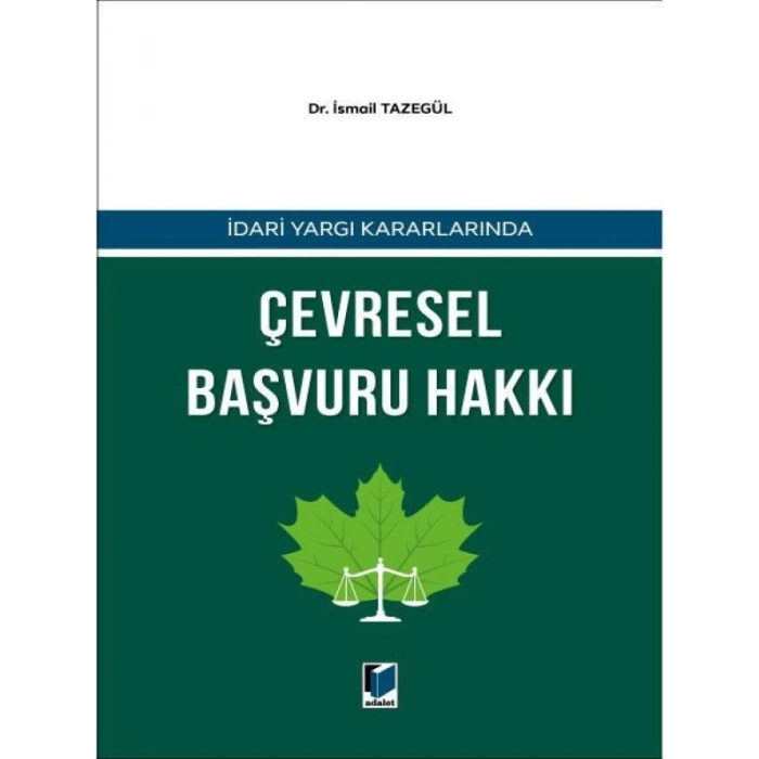 Çevresel Başvuru Hakkı - İsmail Tazegül
