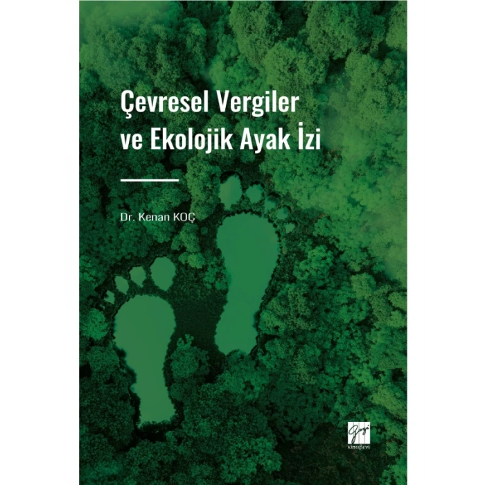 Çevresel Vergiler ve Ekolojik Ayak İzi