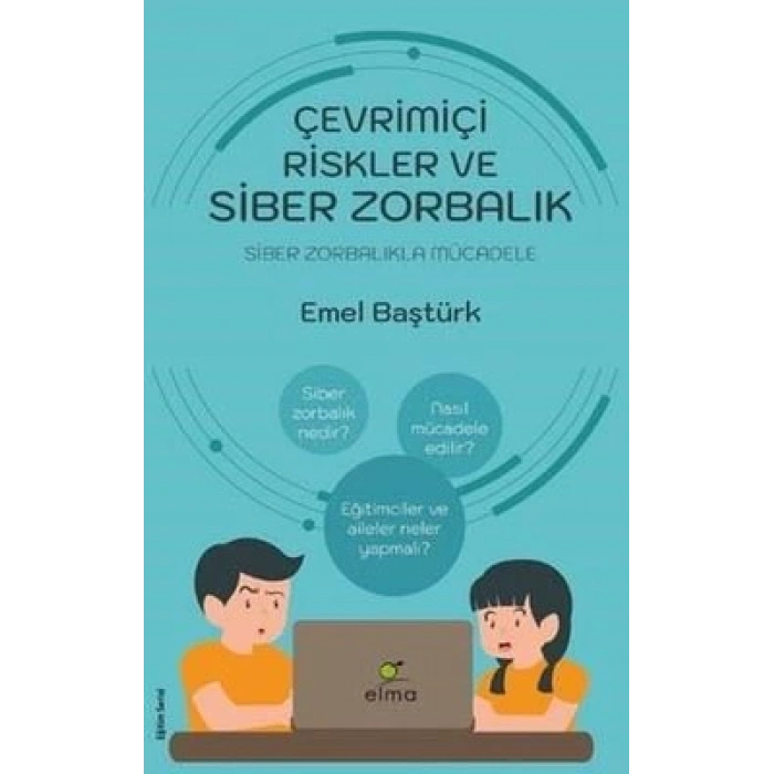 Çevrimiçi Riskler ve Siber Zorbalık