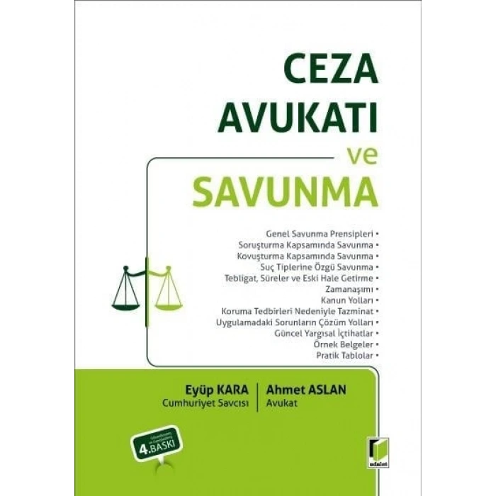 Ceza Avukatı ve Savunma
