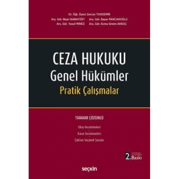 Ceza Hukuku Genel Hükümler Pratik Çalışmalar