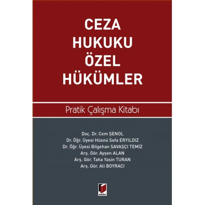 Ceza Hukuku Özel Hükümler Pratik Çalışma Kitabı
