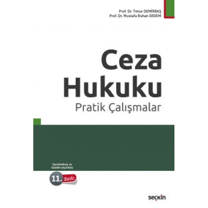 Ceza Hukuku Pratik Çalışmalar