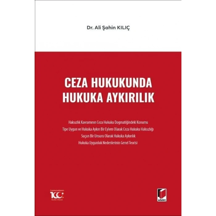 Ceza Hukukunda Hukuka Aykırılık