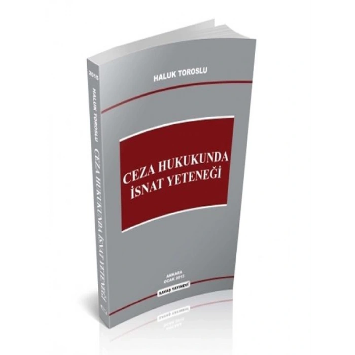 Ceza Hukukunda İsnat Yeteneği - Haluk Toroslu