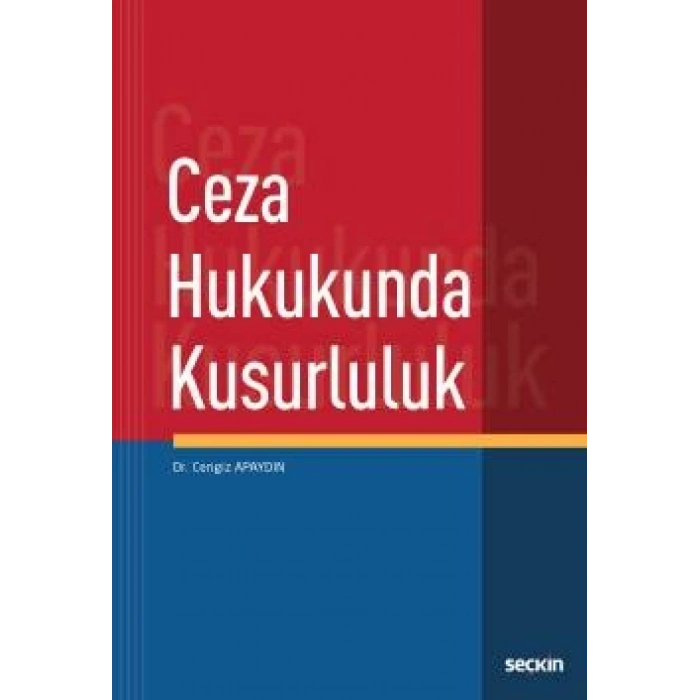 Ceza Hukukunda Kusurluluk