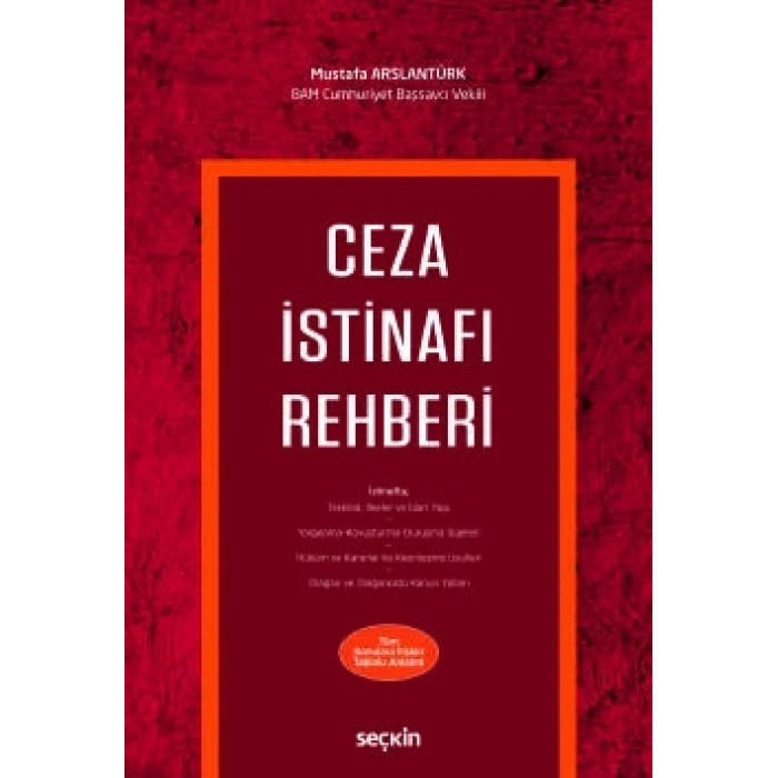 Ceza İstinafı Rehberi