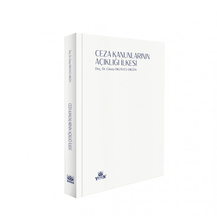Ceza Kanunlarının Açıklığı İlkesi