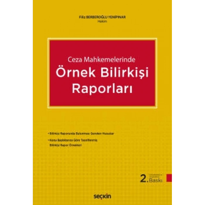 Ceza MahkemelerindeÖrnek Bilirkişi Raporları