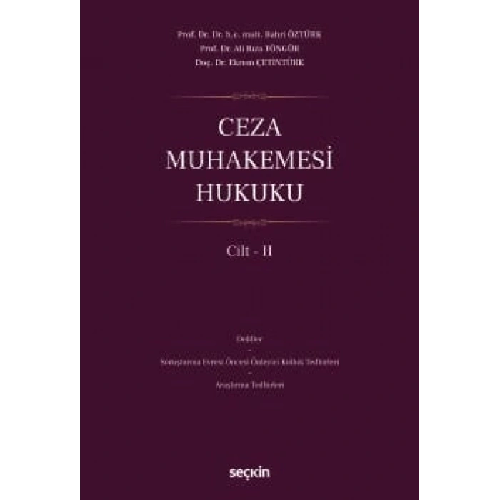 Ceza Muhakemesi Hukuku Cilt – II
