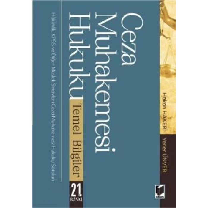 Ceza Muhakemesi Hukuku Temel Bilgiler