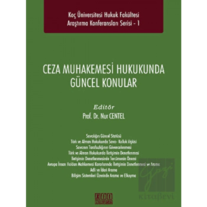 Ceza Muhakemesi Hukukunda Güncel Konular