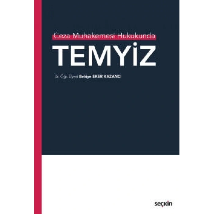 Ceza Muhakemesi HukukundaTemyiz