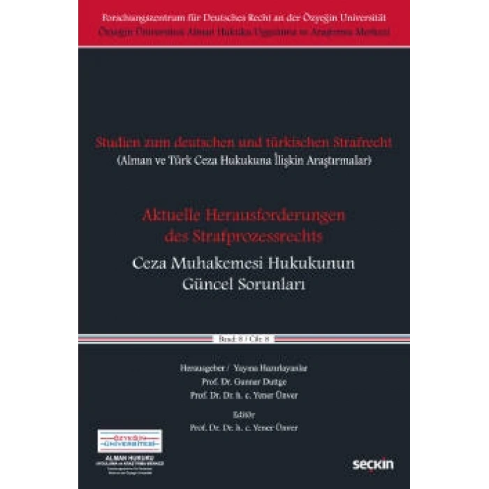 Ceza Muhakemesi Hukukunun Güncel Sorunları C: 8