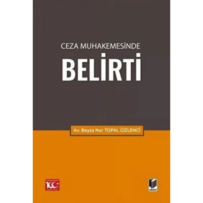 Ceza Muhakemesinde Belirti