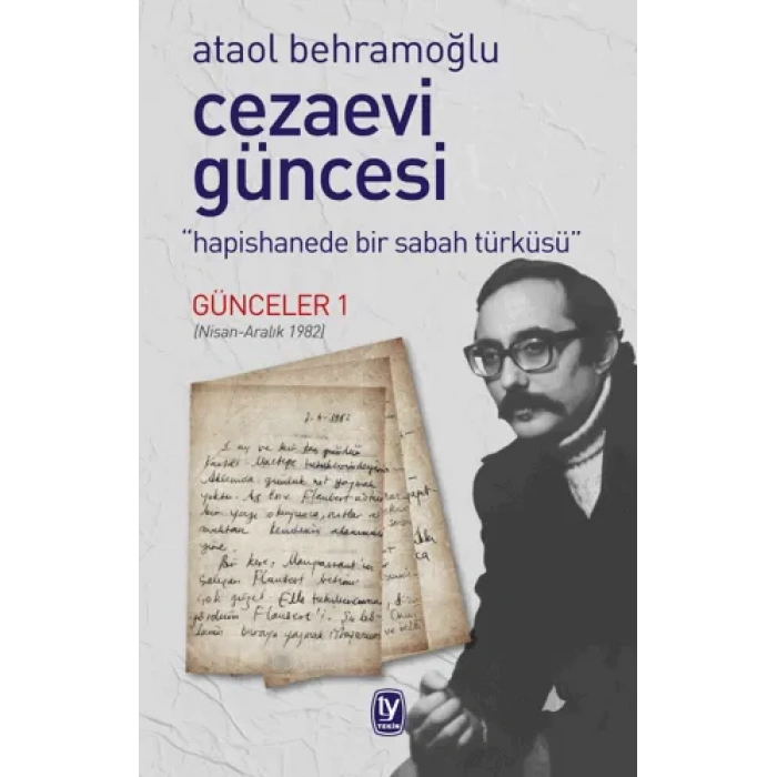 Cezaevi Güncesi: Hapishanede Bir Sabah Türküsü