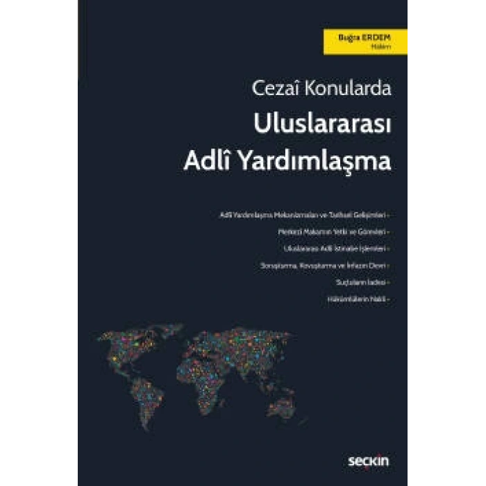 Cezai KonulardaUluslararası Adli Yardımlaşma