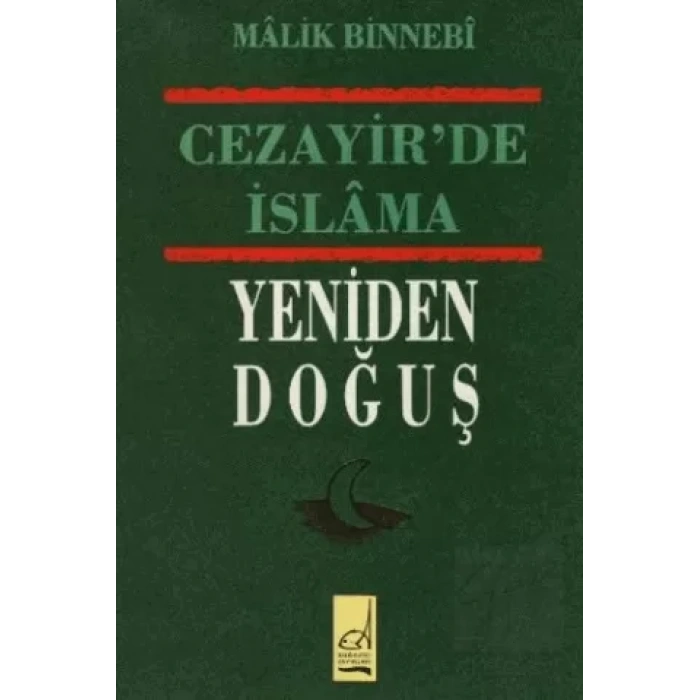 Cezayir’de İslam’ın Yeniden Doğuş