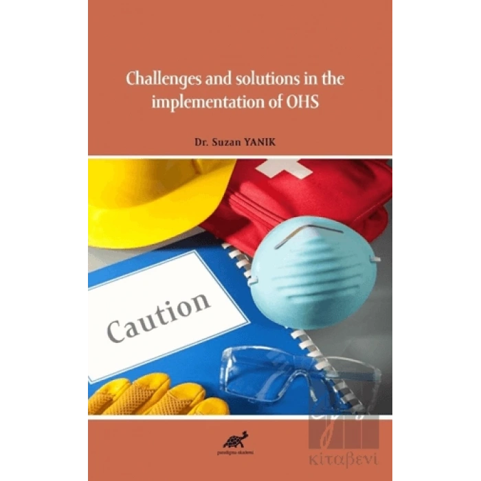 Challenges and Solutions in the Implementation of OHS