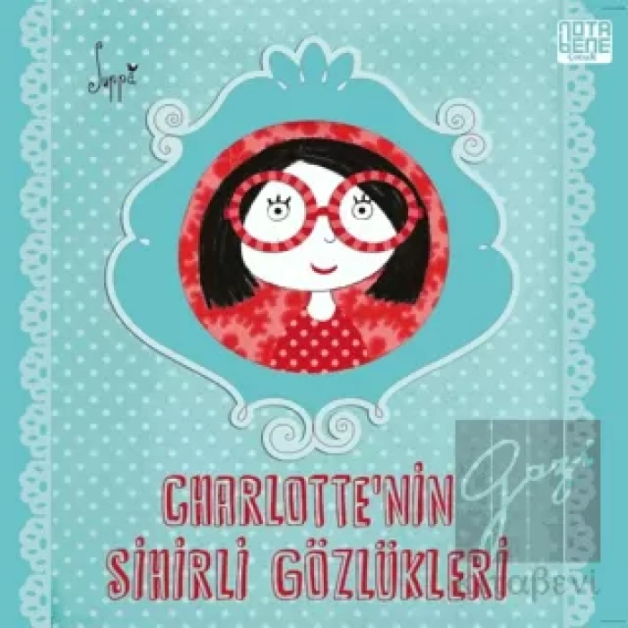 Charlotte’nin Sihirli Gözlükleri
