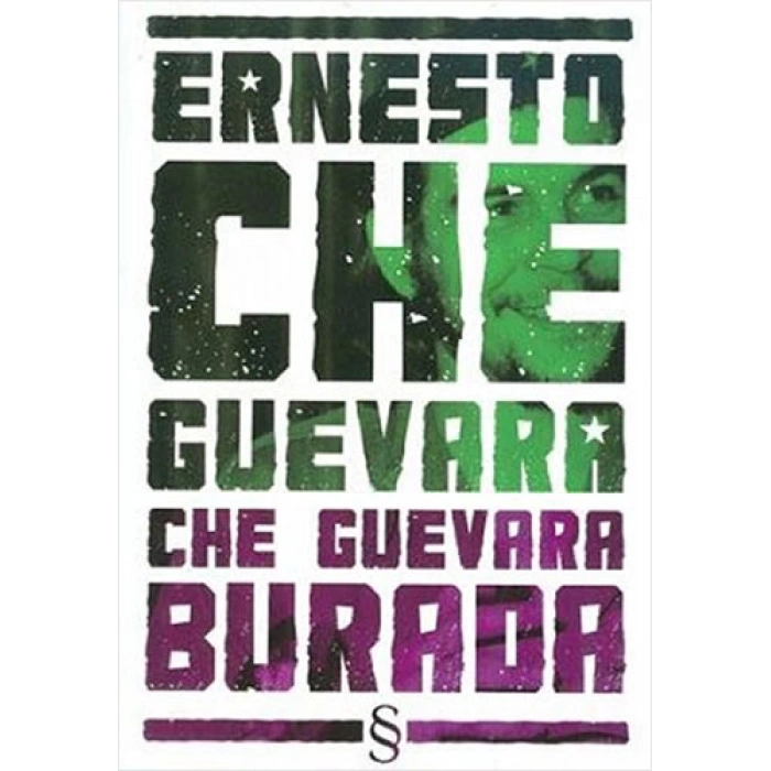 Che Guevara Burada