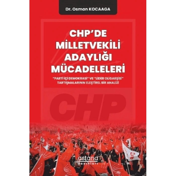 CHPde Milletvekili Adaylığı Mücadeleleri