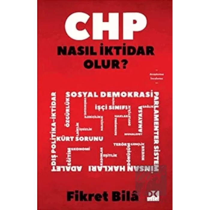 CHP Nasıl İktidar Olur?